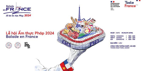 Lễ hội ẩm thực Pháp “Balade en France”