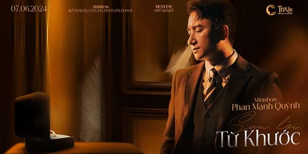 Minishow Phan Mạnh Quỳnh tại Hà Nội - Ngày 07.06.2024