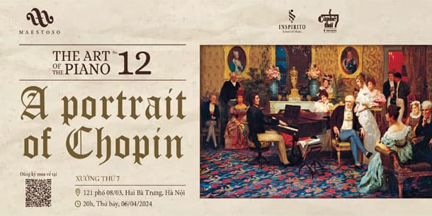 The Art of the Piano No.12; A portrait of Chopin