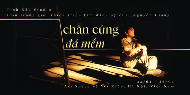 Triển lãm chân cứng đá mềm.