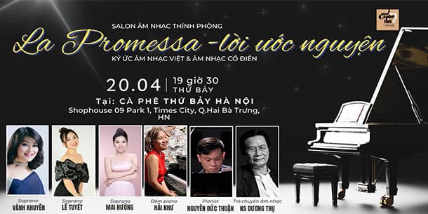 Salon Âm nhạc thính phòng: Chủ đề LA PROMESSA - LỜI ƯỚC NGUYỆN