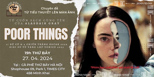 Cà phê điện ảnh: Chiếu và thảo luận bộ phim POOR THINGS