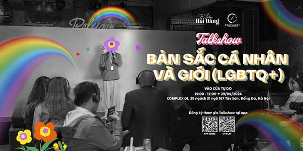 Talkshow miễn phí - Bản sắc cá nhân và giới (LGBTQ+) [COMPLEX 01 x Miền Hải Đăng]