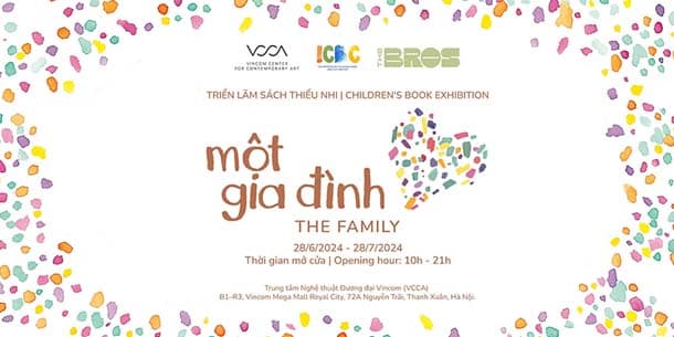 Triển lãm Sách thiếu nhi MỘT GIA ĐÌNH - Children's Book Exhibition: THE FAMILY |English below
