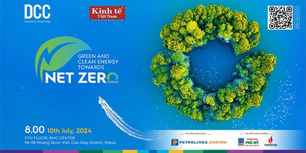 DIỄN ĐÀN NĂNG LƯỢNG XANH, SẠCH HƯỚNG TỚI NETZERO