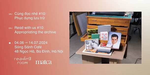 Cùng đọc nhé 10: Phục Dựng Lưu Trữ Tuyển chọn bởi Reading Room