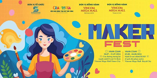 HỘI CHỢ CRAFTOPIA: MAKER FEST