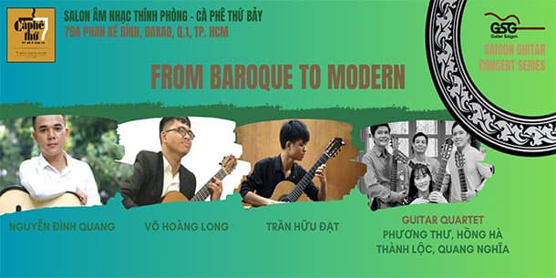 Cà phê Âm nhạc SAIGON CLASSICAL GUITAR CONCERT SERIES 64: BAROQUE TO MODERN