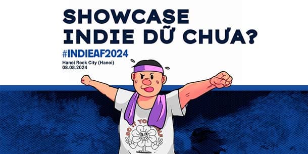 Showcase INDIE DỮ CHƯA - Hà Nội | INDIEAF 2024