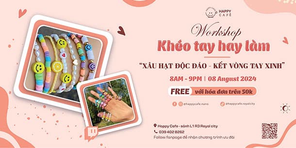 Workshop Xâu hạt độc đáo - Kết vòng tay xinh