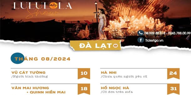 Tổng hợp lịch sự kiện âm nhạc tháng 8/2024 tại Lululola Đà Lạt