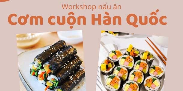 Lê La Workshop làm cơm cuộn Hàn Quốc - Mini Gimbab