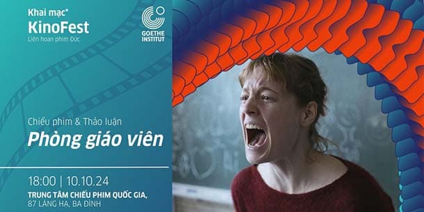 Sự kiện khai mạc Kinofest 2024 - Chiếu phim và cùng thảo luận về phim "Phòng giáo viên" (Das Lehrerzimmer / The Teachers' Lounge)