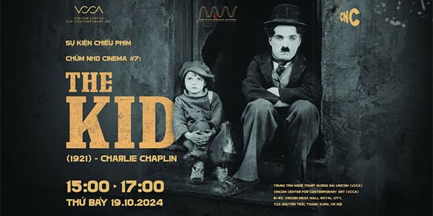 CHƯƠNG TRÌNH CHIẾU PHIM: THE KID (1921) – CHARLIE CHAPLIN