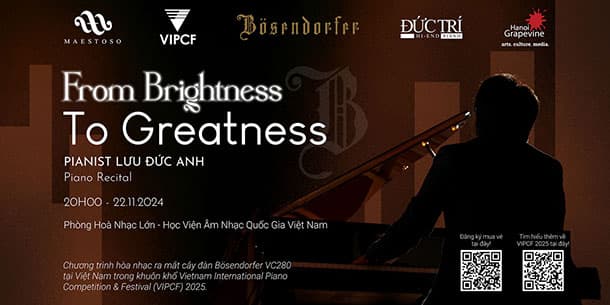 Chương trình độc tấu piano:  From Brightness to Greatness.
