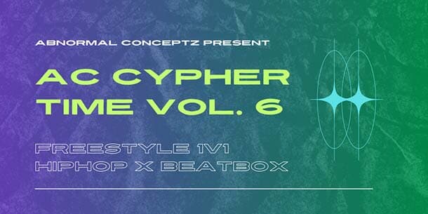 Giải đấu AC Cypher Time Vol. 6 - Hip Hop X Beatbox Edition