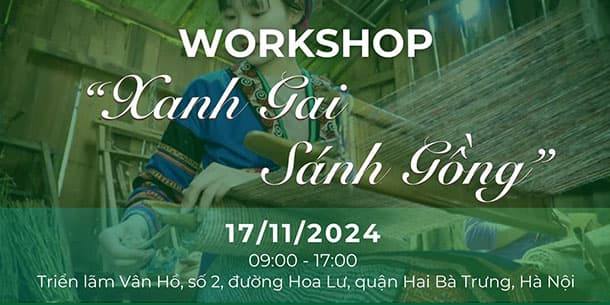 Workshop Xanh Gai, Sánh Gồng