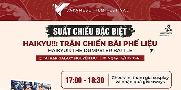 Liên hoan Phim Nhật Bản 2024: suất chiếu đặc biệt của HAIKYU - TRẬN CHIẾN BÃI PHẾ LIỆU