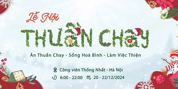 Lễ hội Thuần Chay X'Mas 2024