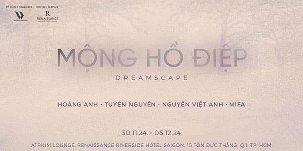 Triển Lãm Nghệ Thuật - Mộng Hồ Điệp 2024