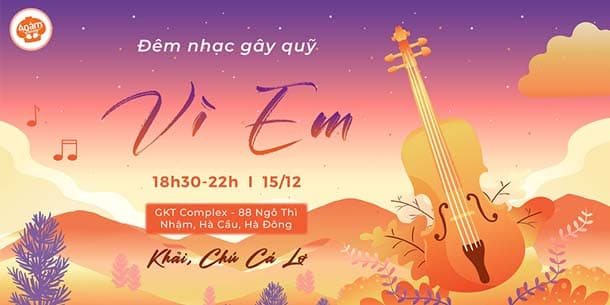 Đêm nhạc gây quỹ "Vì Em" của Áo Ấm Cho Em - Ngày 15/12/2024