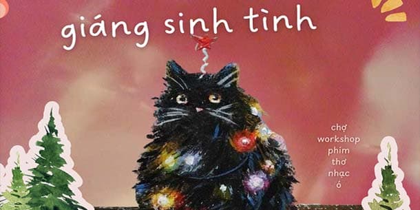 Chuỗi sự kiện Giáng sinh tình - Hội chợ Giáng sinh 2024 