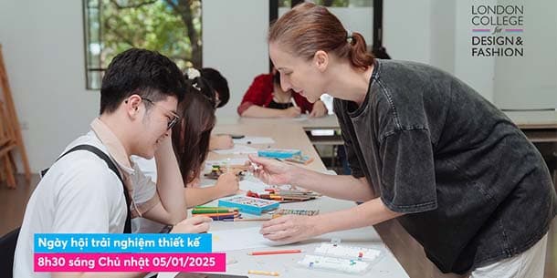 Ngày hội Trải nghiệm Thiết kế 2025 của London College for Design & Fashion - Hanoi