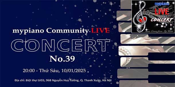 mypiano Community LIVE Concert No.39 - Music comes from my heart.