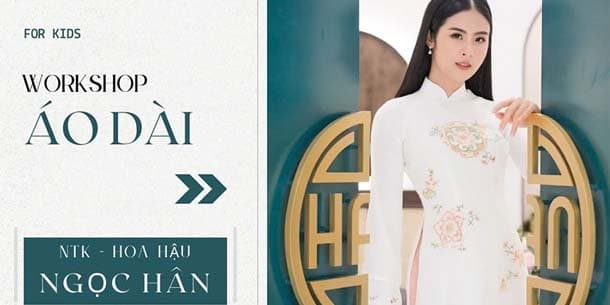 Workshop Thiết kế Áo dài cùng nhà thiết kế Ngọc Hân - Ngày 12/01/2025