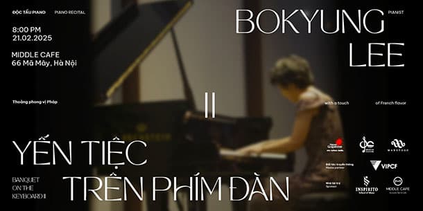  HÀ NỘI: Độc tấu piano “Yến tiệc trên phím đàn II - Thoáng phong vị Pháp”