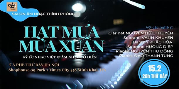 Cà phê Âm nhạc-Salon Âm nhạc thính phòng Chủ đề : HẠT MƯA MÙA XUÂN 