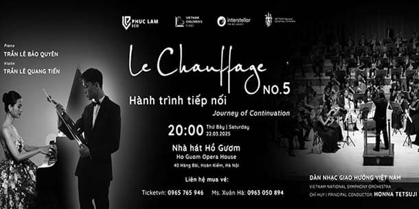 Le Chauffage Concert - Hoà nhạc Sưởi Ấm 5 tại Hà Nội - Ngày 22/03/2025