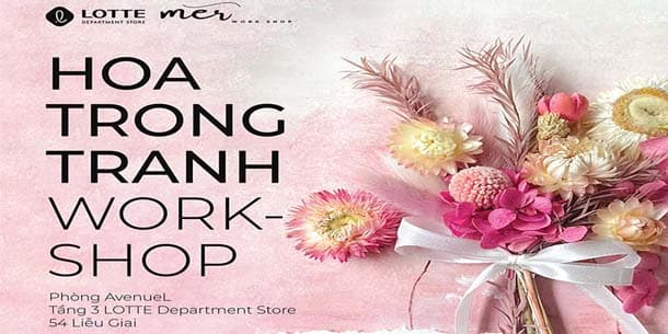 Cơ hội đăng ký tham gia workshop tại Hà Nội - Hoa trong tranh