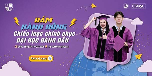 Hội thảo DÁM HÀNH ĐỘNG – Chiến lược chinh phục ĐẠI HỌC HÀNG ĐẦU