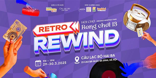 Hội chợ rong chơi vol 13: Retro Rewind