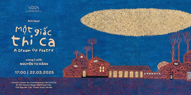 ART TOUR “MỘT GIẤC THI CA”