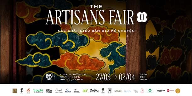 Sự kiện miễn phí - The Artisans Fair 3 - Quy tụ những nghệ nhân và thương hiệu tâm huyết