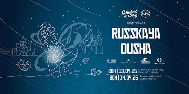 Hòa nhạc SiaM vol 43: Russkaya dusha