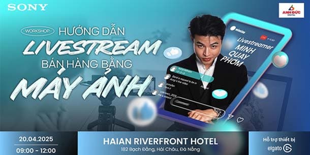 Offline workshop miễn phí đăng ký - Hướng dẫn Livestream bán hàng bằng máy ảnh