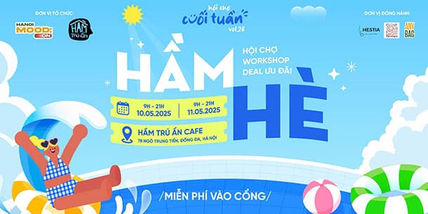Hội chợ cuối tuần vol 28: Hầm Hè