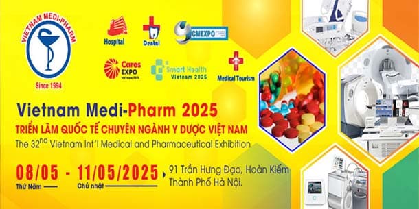 Vietnam Medi-Pharm Expo 2025 - Triển lãm Quốc tế chuyên ngành Y Dược Việt Nam lần thứ 32