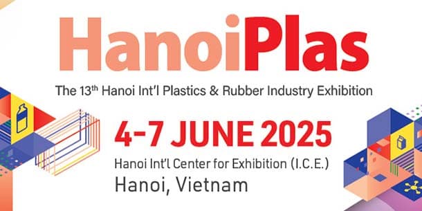 Hanoi Plas 2025 - Triển lãm Quốc tế Ngành nhựa và Cao su tại Hà Nội 2025