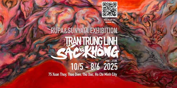 Triển lãm cá nhân của họa sĩ Trần Trung Lĩnh: Sắc và không.