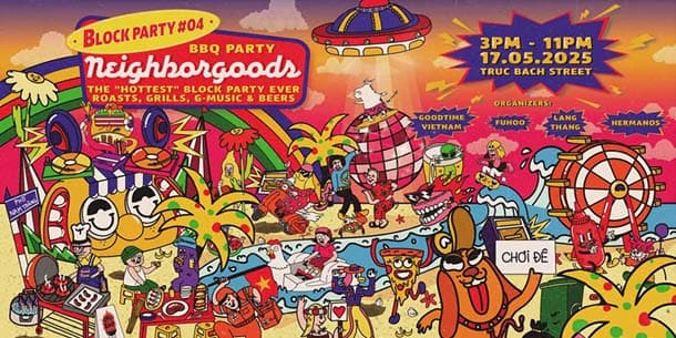 NeighborGoods số 04 - "BBQ" Block Party - Ngày 17.05.2025
