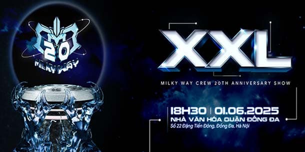 XXL - Milky Way Crew's 20th Anniversary Show