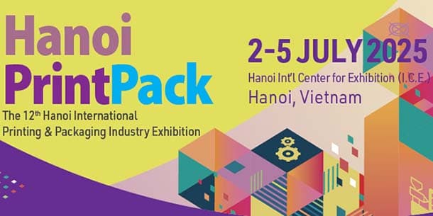 HANOI PRINTPACK 2025 - Triển lãm Công nghiệp In ấn & Bao bì tại Hà Nội 2025