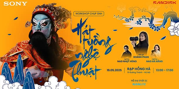 Offline workshop: Workshop Chụp Hát Tuồng Truyền Thống