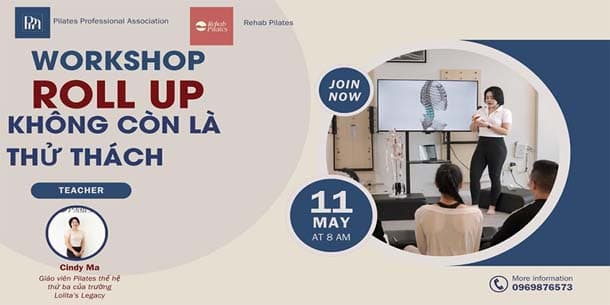 Workshop - Roll up không còn là thử thách - Ngày 25/05/2025