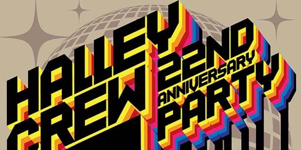 Halley Crew 22nd Anniversary Party - Ngày 29/05/2025