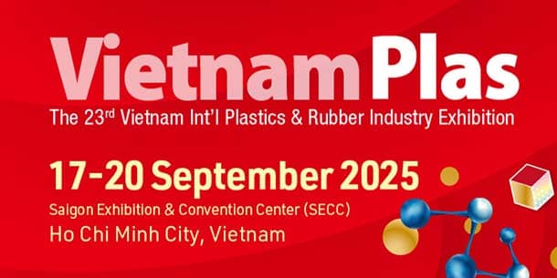 Vietnam Plas 2025 - Triển lãm Quốc tế ngành Nhựa và Cao su 2025
